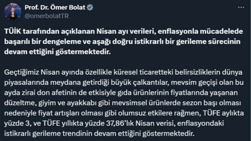 Ticaret Bakanı Bolat: "Nisan verileri, enflasyondaki gerileme trendinin devam ettiğini göstermektedir"