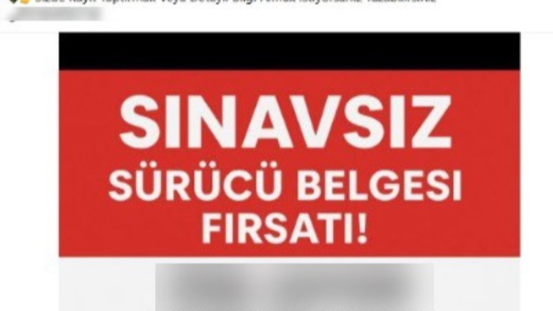 ‘Sınavsız ehliyet’ oyunları pes dedirtiyor, sakın aldanmayın!