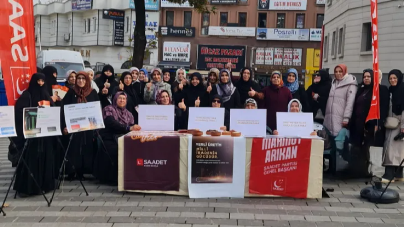 Saadet Partili kadınlardan 'yerli üretim' vurgusu